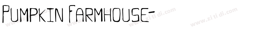 Pumpkin Farmhouse字体转换